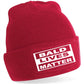 Bald Lives Matter Funny Birthday Gift For Men Fathers Day Beanie Hat