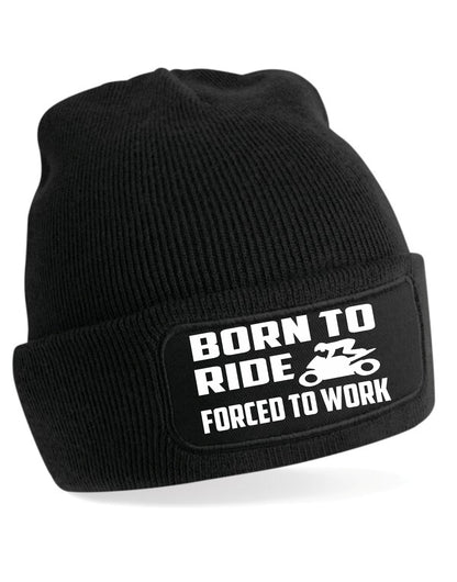 Born To Ride Forced To Work Beanie Hat Bikers For Men & Ladies