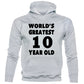 Worlds Greatest 10 Year Old 10th Birthday Hoodie