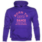 Born To Dance Forced To Go To School Kids Hoodie