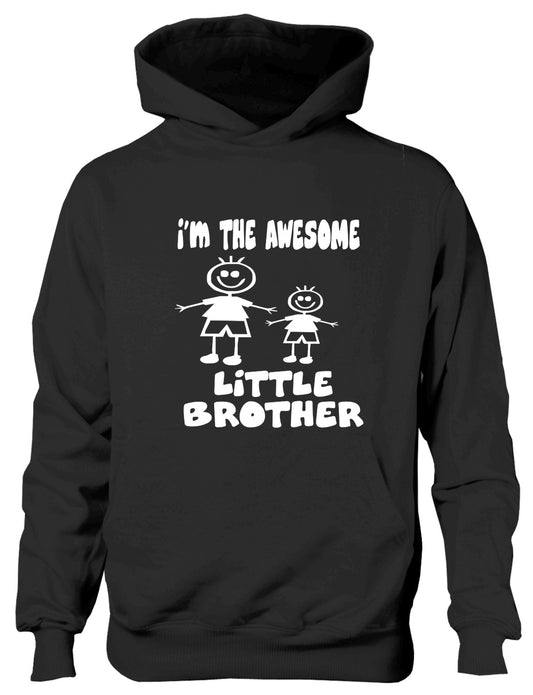 I'm The Awesome Little Brother Funny Kids Hoodie