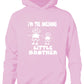 I'm The Awesome Little Brother Kids Hoodie