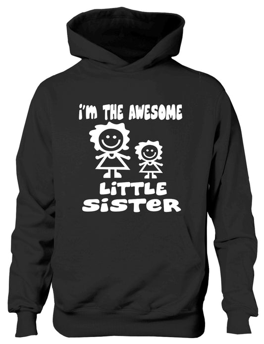 I'm The Awesome Little Sister Of Big Sister Kids Hoodie