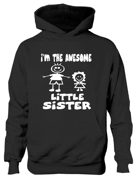 I'm The Awesome Little Sister Big Brother Kids Hoodie