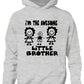 I'm The Awesome Little Brother Of 2 Big Sisters Kids Hoodie