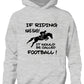 If Horse Riding Easy Would Be Called Football Pony Funny Kids Hoodie