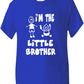 I'm The Little Brother Kids T-Shirt