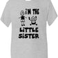 I'm The Little Sister Kids T-Shirt