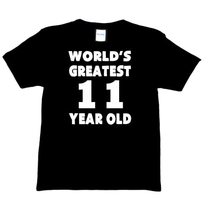 Worlds Greatest 11 Year Old 11th Birthday T-shirt Happy Birthday Tee Age 11 Gift