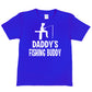 Daddy's Fishing Buddy T-Shirt Fishing T-shirt Angling