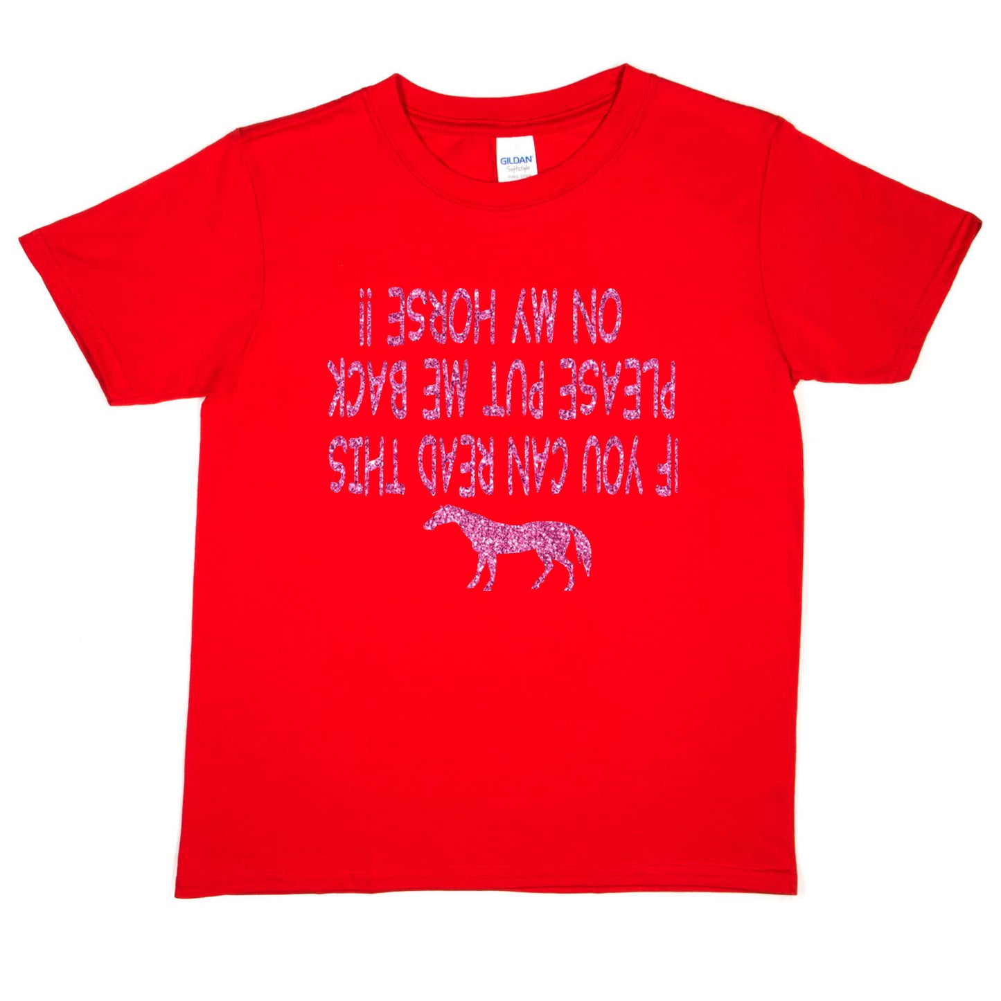 If You Can Read This Put Me Back On My Horse Pony T-Shirt