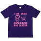 I'm The Awesome Big Sister T-Shirt Girls Birthday Kids T-Shirt