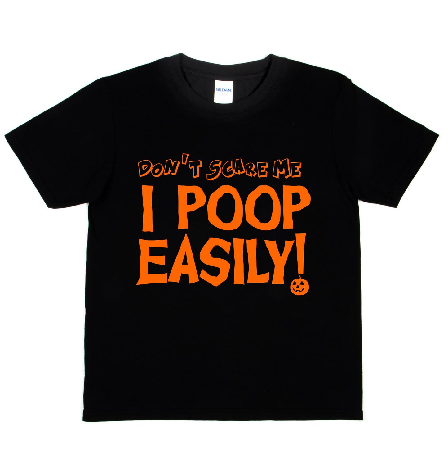Halloween Costume Tee Don't Scare Me Poop Easily Spooky T-Shirt
