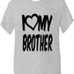 I Love My Brother T-Shirt