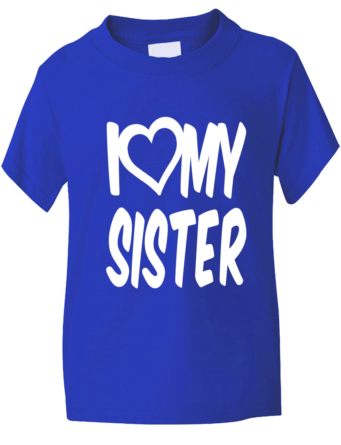 I Love My Sister T-Shirt