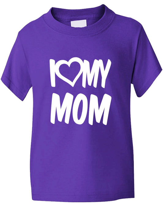 I love My Mom T-Shirt