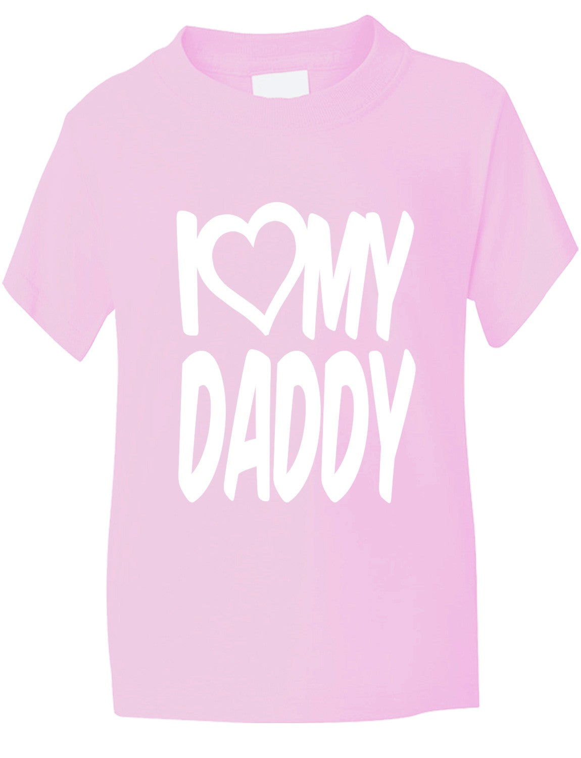 I Love My Daddy T-Shirt