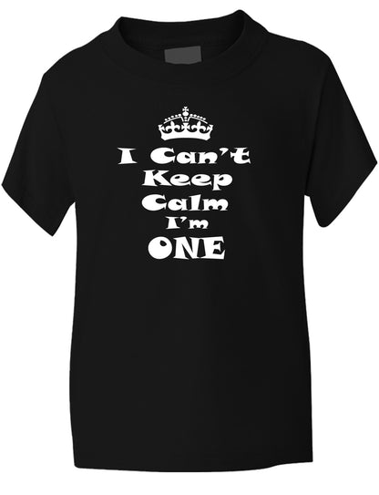 Keep Calm I'm One Kids T-Shirt