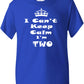 Keep Calm I'm Two Kids T-Shirt