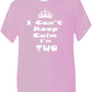 Keep Calm I'm Two Kids T-Shirt