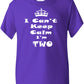 Keep Calm I'm Two Kids T-Shirt