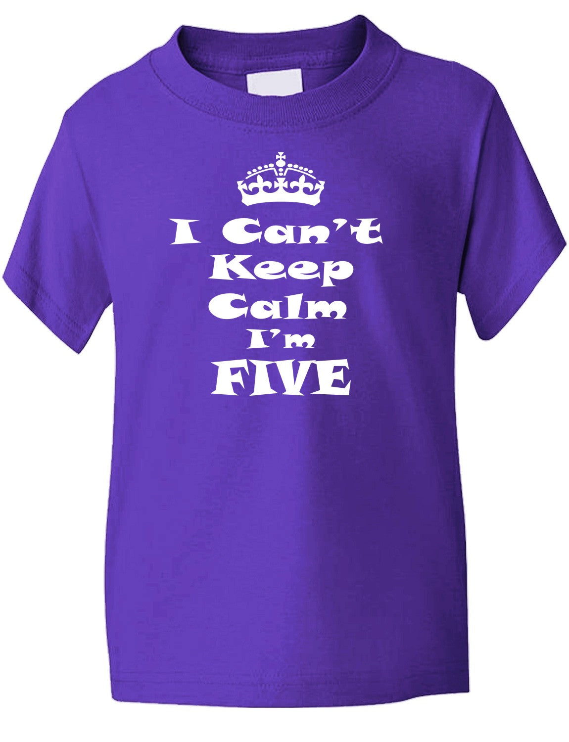 Keep Calm I'm Five Kids T-Shirt