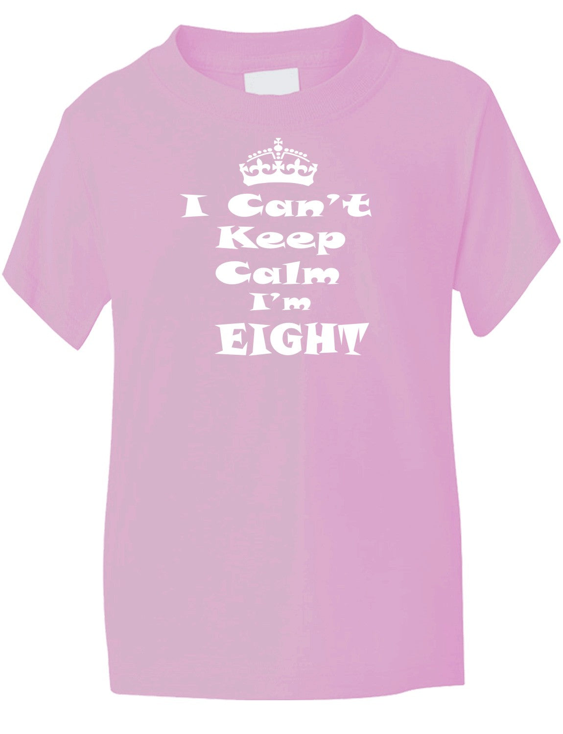 Keep Calm I'm Eight Kids T-Shirt