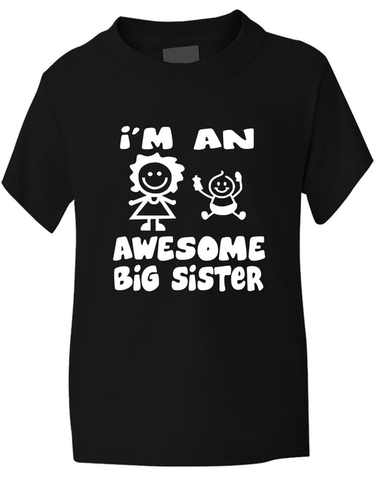 I'm An Awesome Big Sister T-Shirt