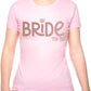 Bride To Be Ladies Fit T-Shirt Perfect For Hen Party/Wedding In Rose Gold