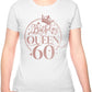 Birthday Queen 60 Ladies Fit T-Shirt 60th Birthday Gift Womens Tee In Rose Gold