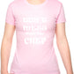 Don't Mess With The Chef Ladies T-shirt