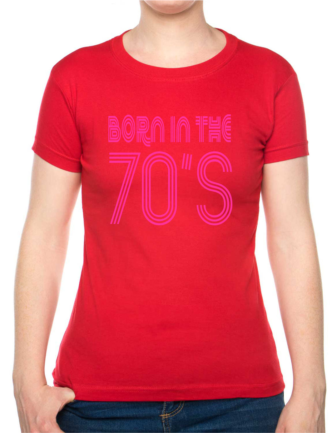 Born In The 70's Seventies Birthday Funny Ladies T Shirt