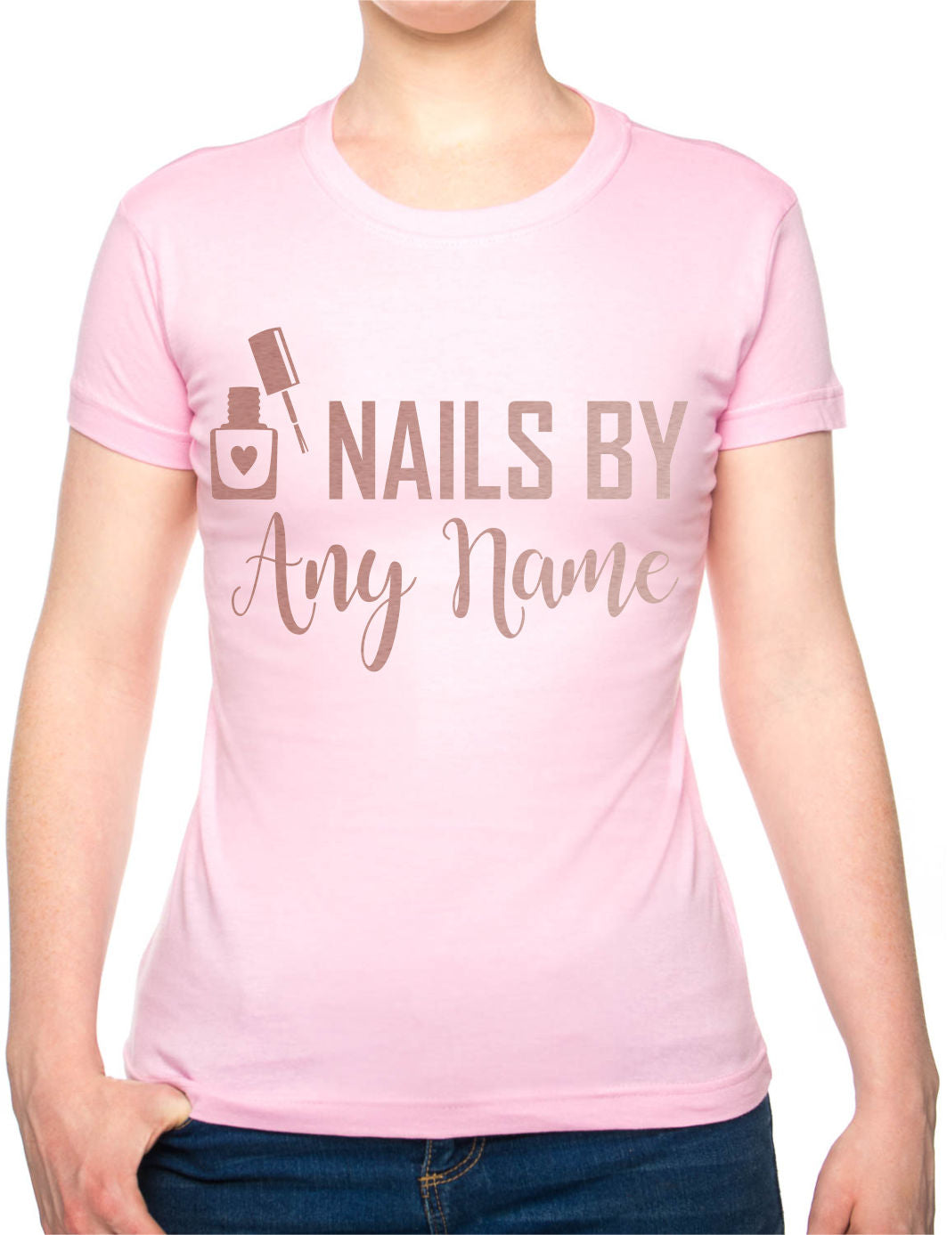 Personalise This Ladies T-Shirt Nails By Work Name Here Tee For Nail Beauty