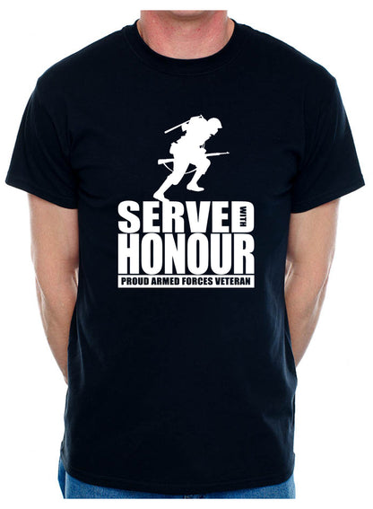 Veteran Served With Honour Armed Forces Army Navy Air Force Mens T-Shirt