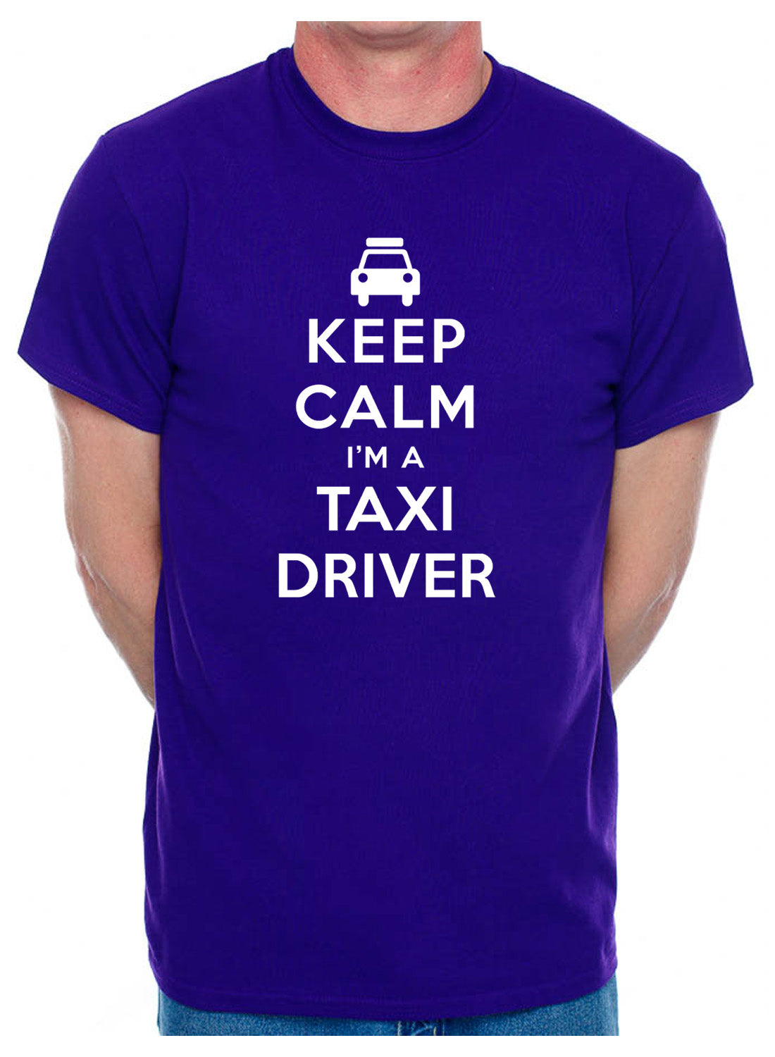 Keep Calm I'm A Taxi Driver Cab Driver Mens T-Shirt