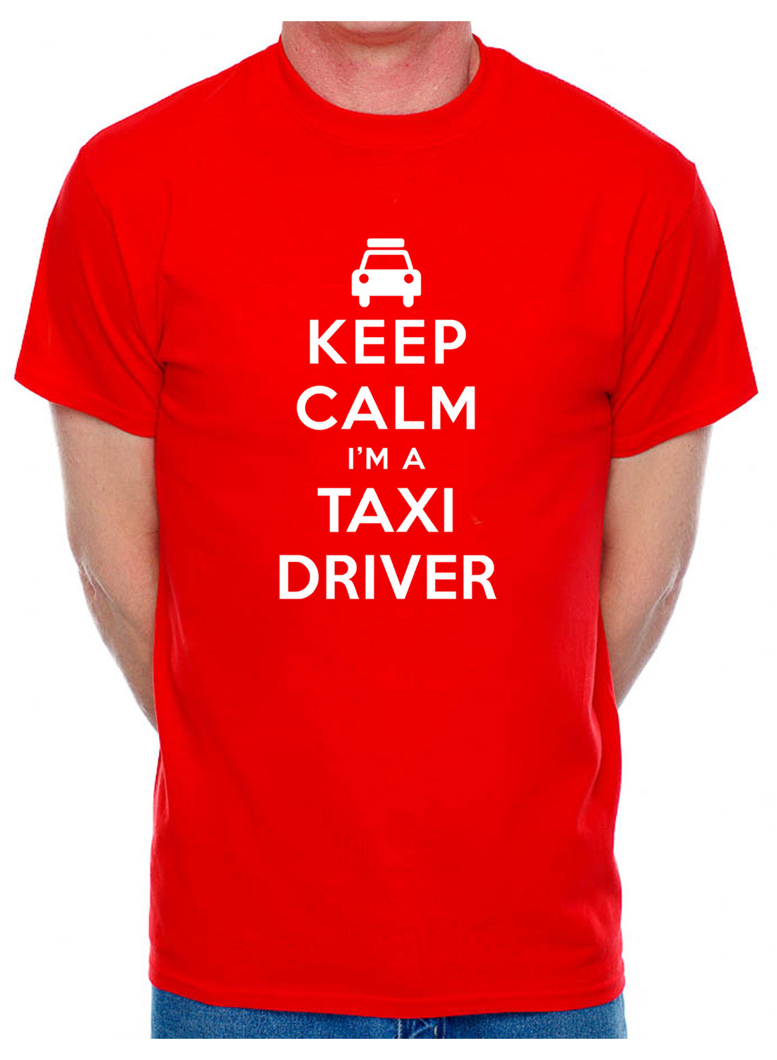 Keep Calm I'm A Taxi Driver Cab Driver Mens T-Shirt