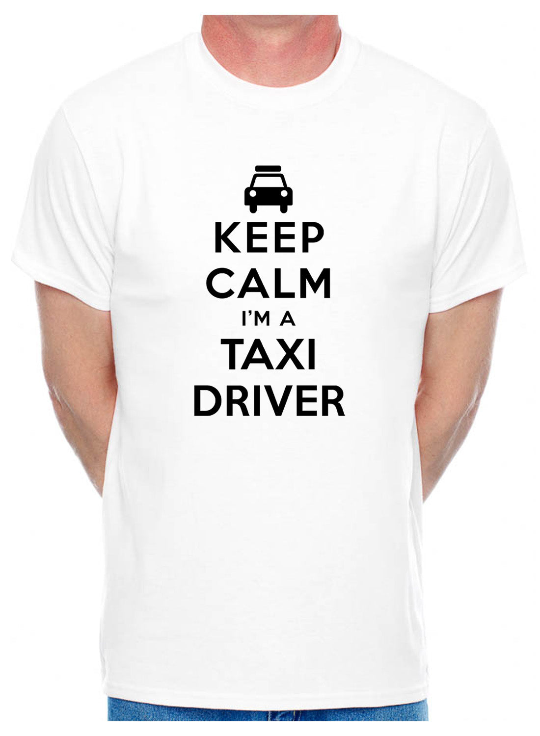 Keep Calm I'm A Taxi Driver Cab Driver Mens T-Shirt