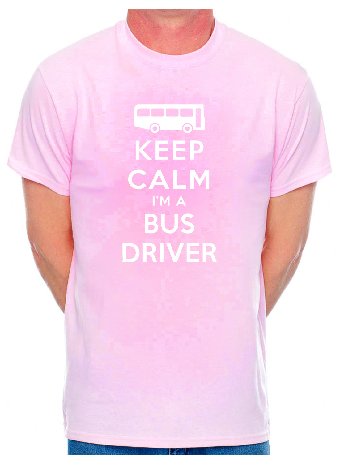 Keep Calm I'm A Bus Driver Mens T-Shirt