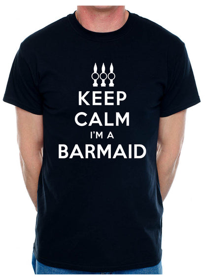 Keep Calm I'm A Barmaid Pub Landlord Mens T-Shirt