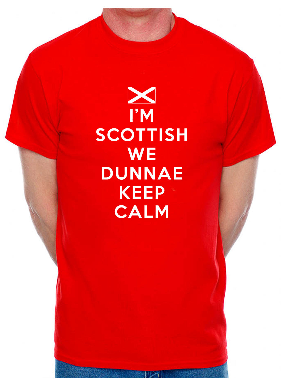 I'm Scottish We Don’t Keep Calm Mens T-Shirt