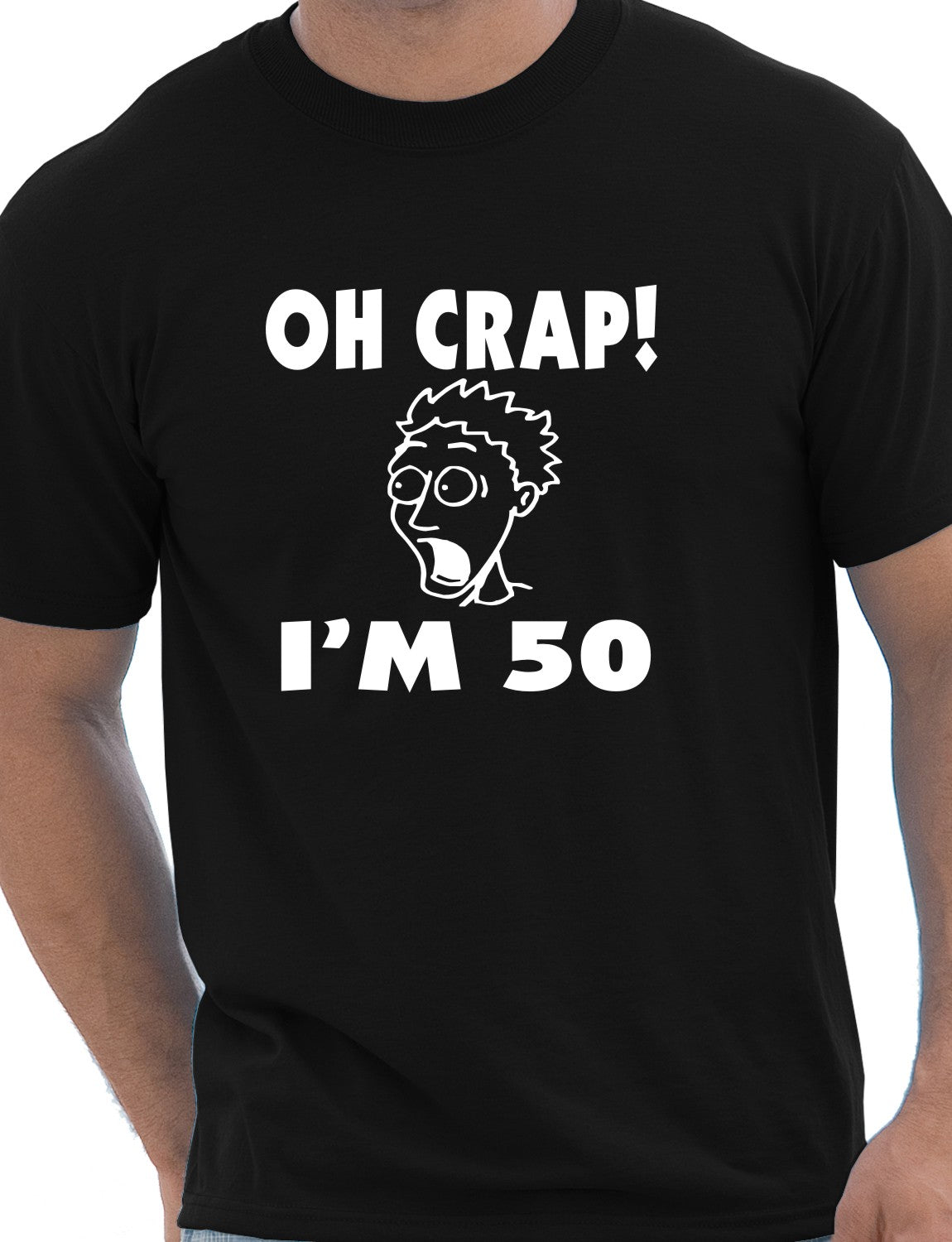 Oh Crap I'm 50 Birthday Mens Gift T-Shirt