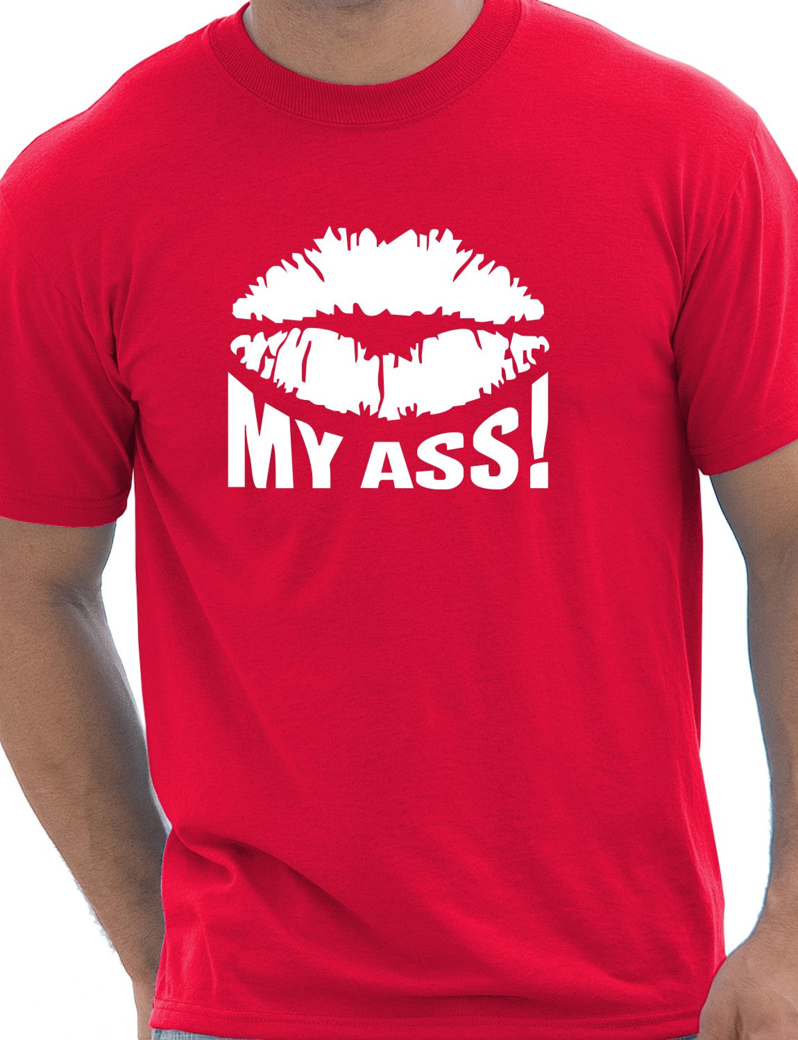 Kiss My Ass Mens T-Shirt Size S-XXL