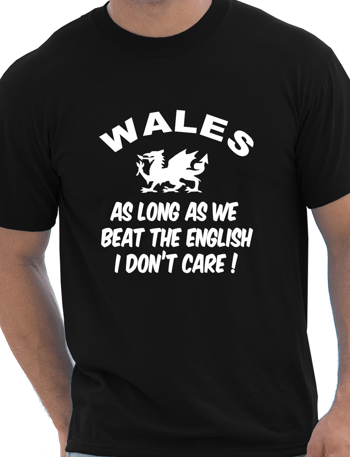 Wales As Long As We Beat The English Rugby Mens T-Shirt Size S-XXL