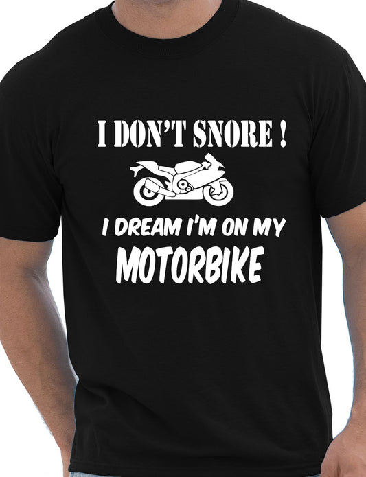 I Don't Snore Bikers Superbike Biker Mototrbike Mens T-Shirt Size S-XXL