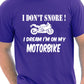 I Don't Snore Bikers Superbike Biker Mototrbike Mens T-Shirt Size S-XXL