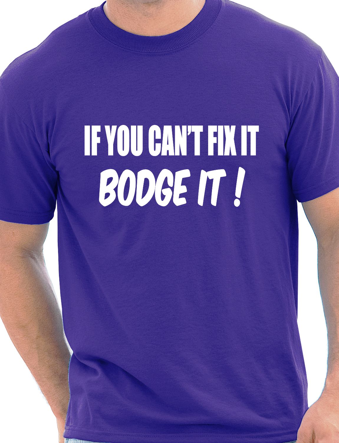 If You Can't Fix it Bodge It Funny Builder DIY Mens T-shirt Size S-XXL