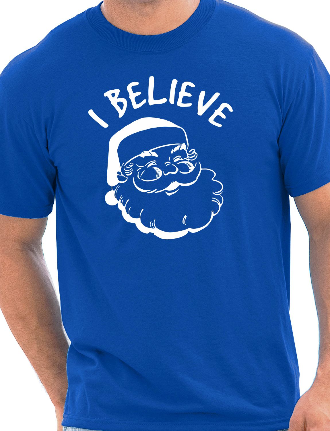 I Believe In Santa Claus Father Christmas Xmas Mens T-Shirt Size S-XXL