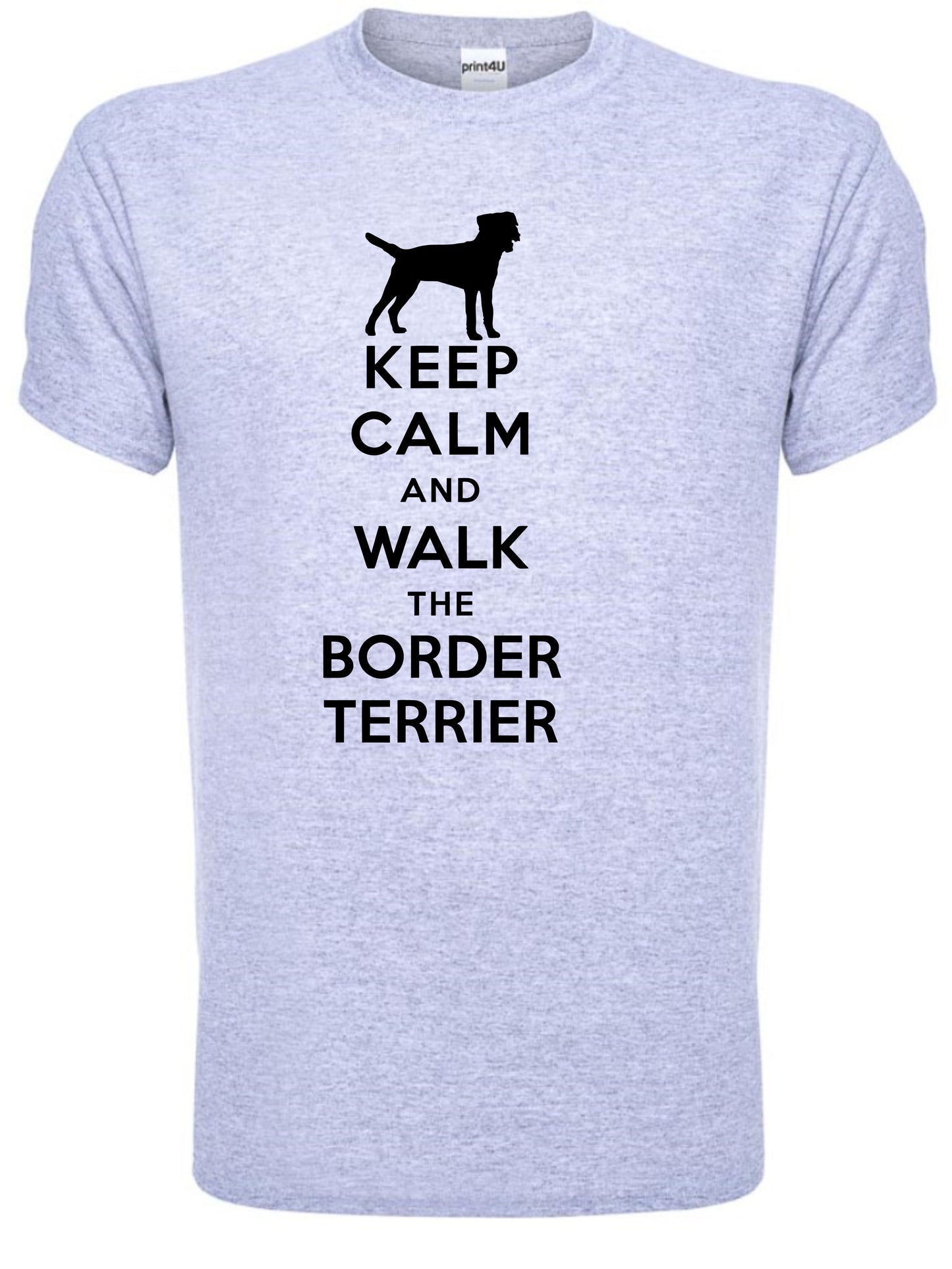 Keep Calm Walk The Border Terrier KC Dog Lovers Gift Mens T-Shirt Size S-XXL