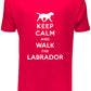 Keep Calm Walk The Labrador KC Dog Lovers Gift Mens T-Shirt Size S-XXL