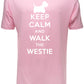 Keep Calm Walk The Westie KC Dog Lovers Gift Mens T-Shirt Size S-XXL